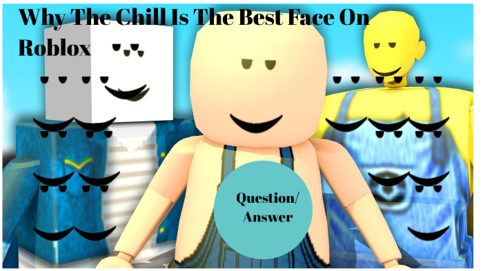 Roblox Roblox Character Chill Face