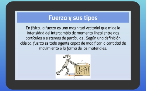 Fuerza y sus tipos by Ivonne Daniel Castro Martinez on Prezi