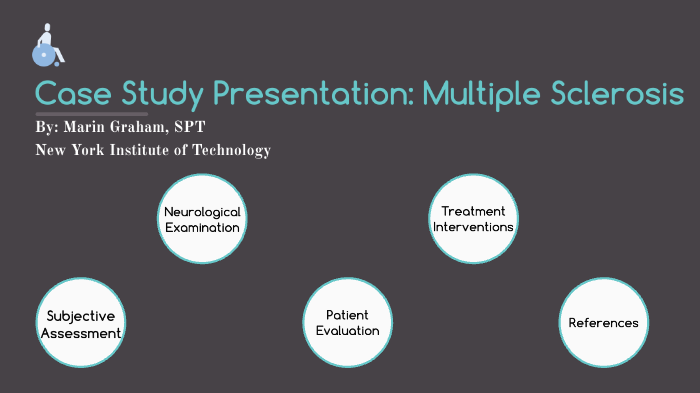 multiple sclerosis case study ppt