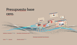 Presupuesto Base Cero By Erick Sanchez