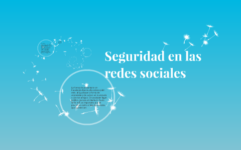 Seguridad en las redes sociales by Valeria Hernandez on Prezi