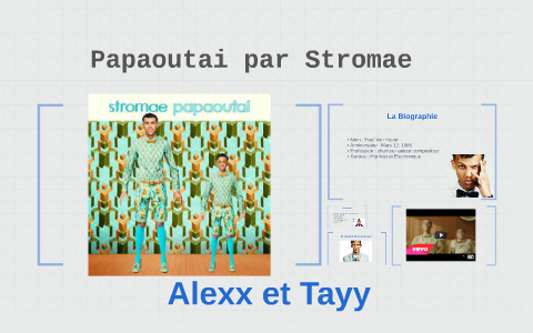 Papaoutai By Stromai By Tay Collins