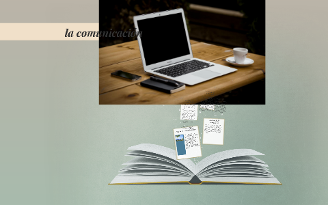 la comunicacion by on Prezi