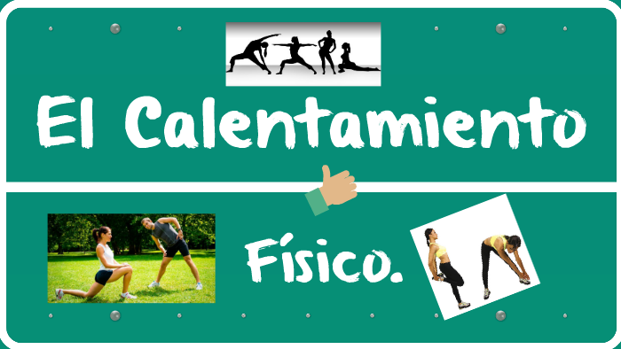 El Calentamiento by Lidia Iles on Prezi