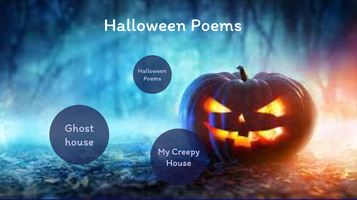 Halloween Poems by Carolyn Tolle on Prezi