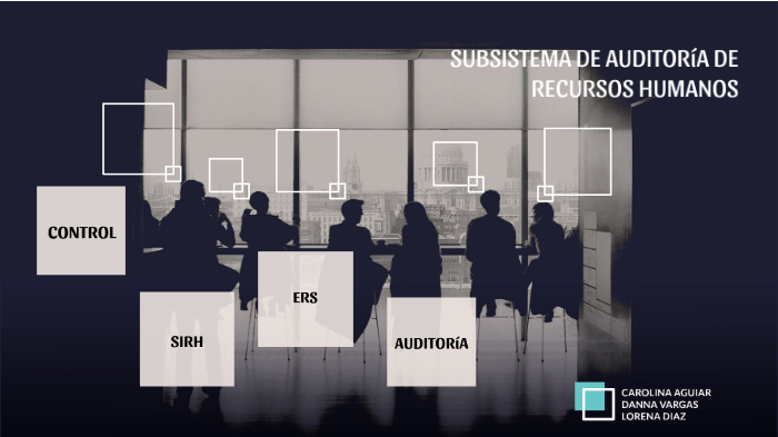 SUBSISTEMA DE AUDITORIA DE RECURSOS HUMANOS by Carolina Aguiar Oviedo