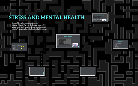 STRESS AND MENTAL HEALTH by Sam Smith on Prezi