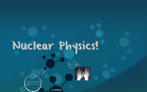 What is nuclear physics? by Jeremiah Brazzell