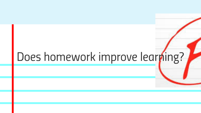 does homework improve learning paragraph