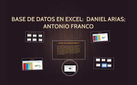 base de datos en excel by daniel arias on Prezi