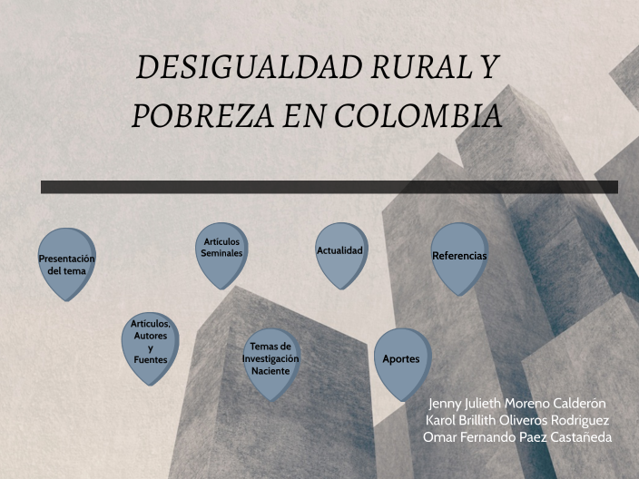 DESIGUALDAD RURAL Y POBREZA EN COLOMBIA by Jenny Julieth Moreno ...