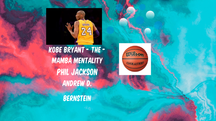 Mamba Mentality Book Summary Kobe Bryant The Mamba