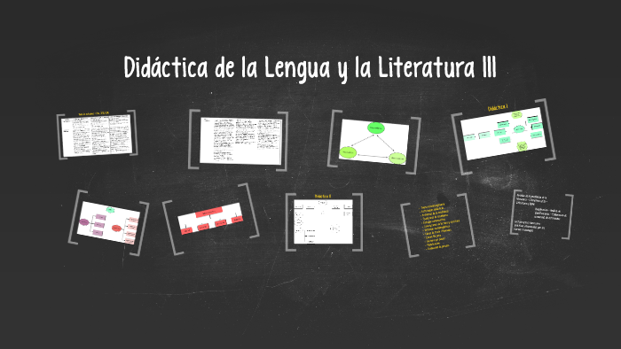 Didáctica de la Lengua y la Literatura III by Ana Laura De León on Prezi
