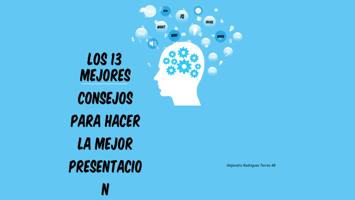 LOS 13 MEJORES CONSEJOS PARA HACER LA MEJOR PRESENTACION EN POWERPOINT ...