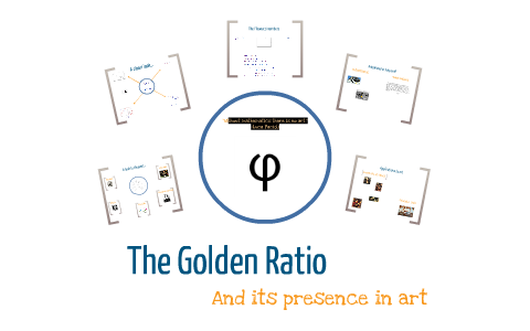 The Golden Ratio by Christie Cannone on Prezi