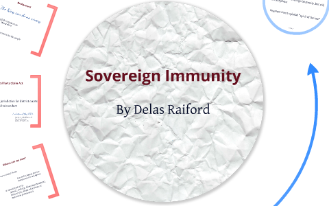 Sovereign Immunity By Delas Raiford