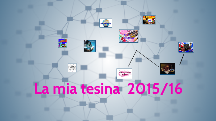Tesina esame 2015/16 by Nykol barbu on Prezi