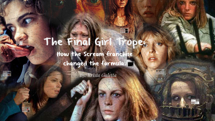 Girls the final Final girl