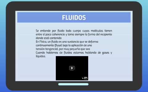 FLUIDOS by Javier Torres on Prezi