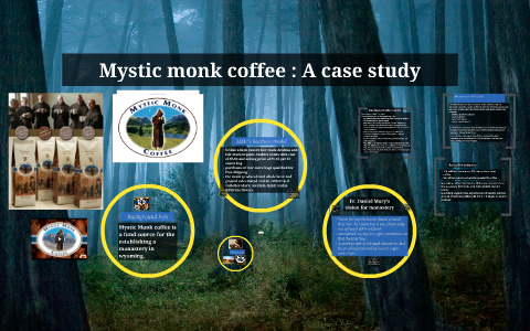 mystic monk coffee case analysis