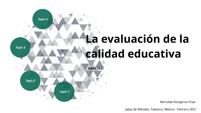 La evaluación de la calidad educativa by Daniel Isaías Peregrino ...