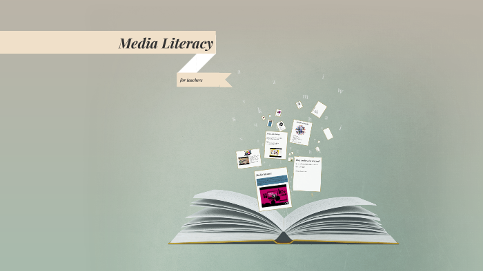 Media Literacy by on Prezi
