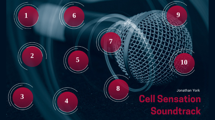 Cell Songs by Jonathan York on Prezi