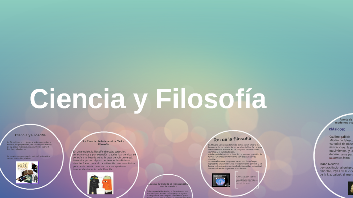 Ciencia y Filosofia by Jose Alfredo Barrios Salgado on Prezi