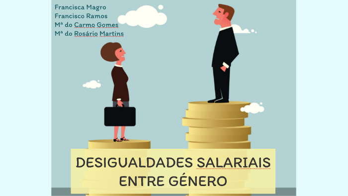 Desigualdades salariais entre género by on Prezi