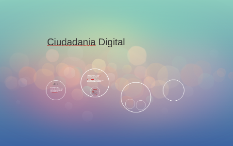 Ciudadania Digital by sherin escobar on Prezi