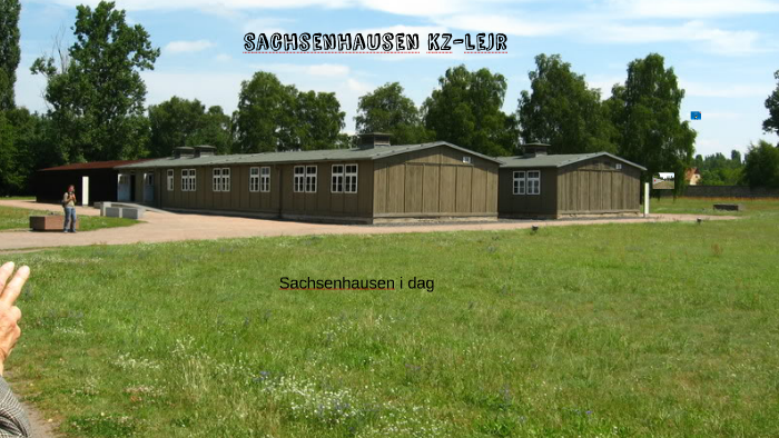 Sachsenhausen Kz-lejr by gustav brun on Prezi