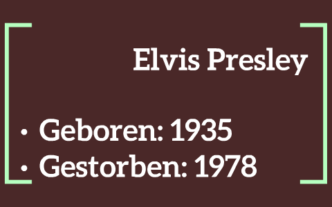 Elvis Presley By Paul Schuecker On Prezi