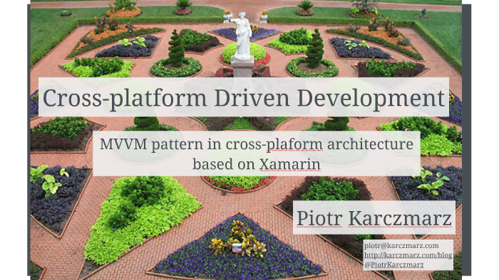 Mvvm Pattern In Cross Platform Architecture Based On Xamarin By Piotr Mvvm Pattern In Cross Platform Architecture Based On Xamarin By Piotr