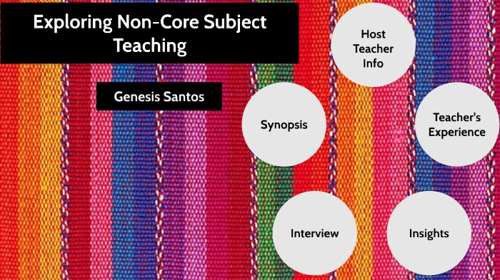 exploring-non-core-subject-teaching-by-genesis-santos