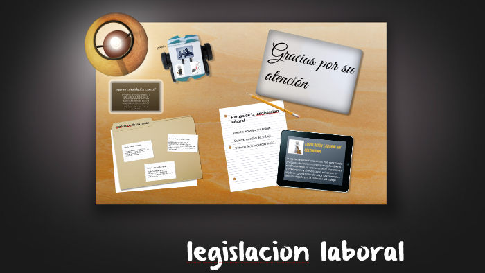 legislacion laboral by melissa ramos on Prezi