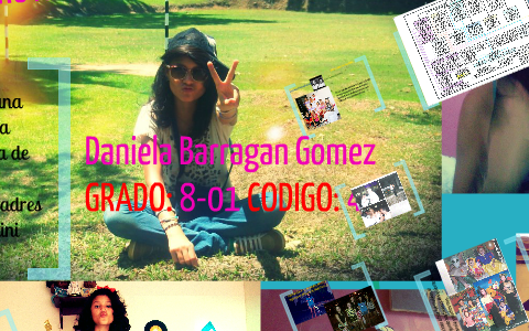 MI PROYECTO DE VIDA by Daniela Barragan Gomez on Prezi