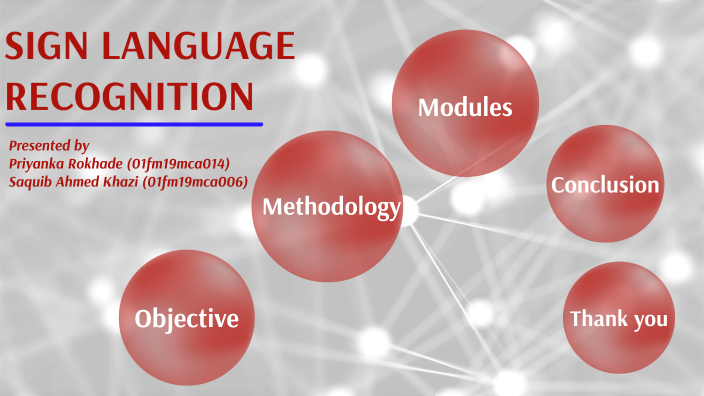 Sign Language Recognition by saquib k on Prezi