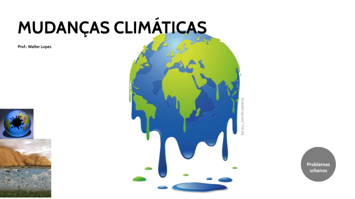 MUDANÇAS CLIMÁTICAS by walter Lopes