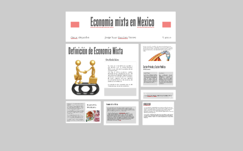 Economia mixta en Mexico by Jorge Torres