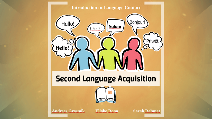 Second Language Acquisition by Sayi Mayi