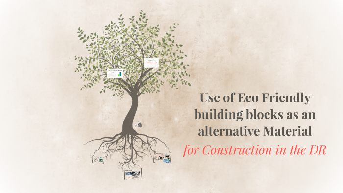 Use Of Eco Friendly Building Blocks As An Alternative Materi By Emely ...