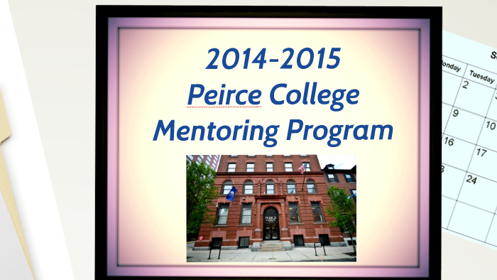 Peirce College Mentor Program by Alyssa Dorney