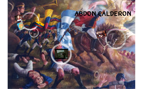 Abdon Calderon By Kimberly Benitez On Prezi