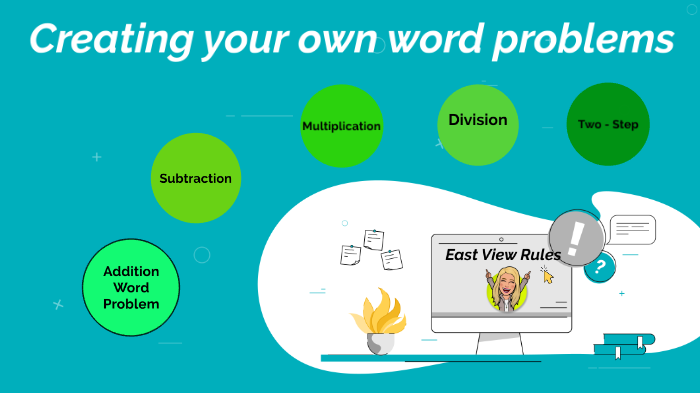 Lesson 4: Creating your own word problems by Heather Mcintosh on Prezi