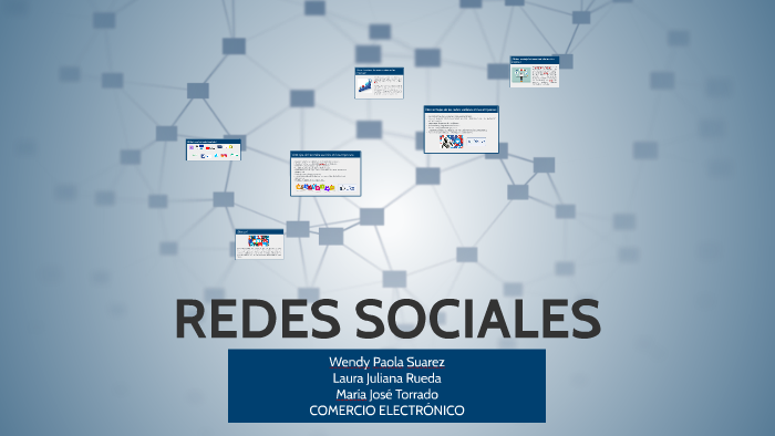 REDES SOCIALES by Maria Jose Torrado on Prezi