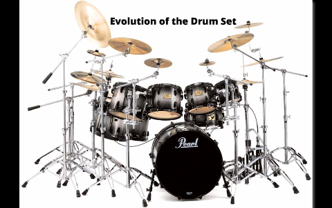 Evolution Of The Drum Set By Ryan Fitzpatrick On Prezi