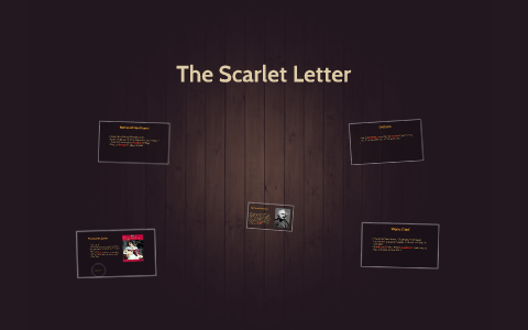 The Scarlet Letter by Caylie Mosset on Prezi