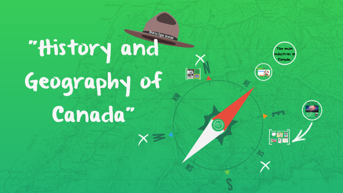 History And Geography Of Canada By Andrea Rojas Granda