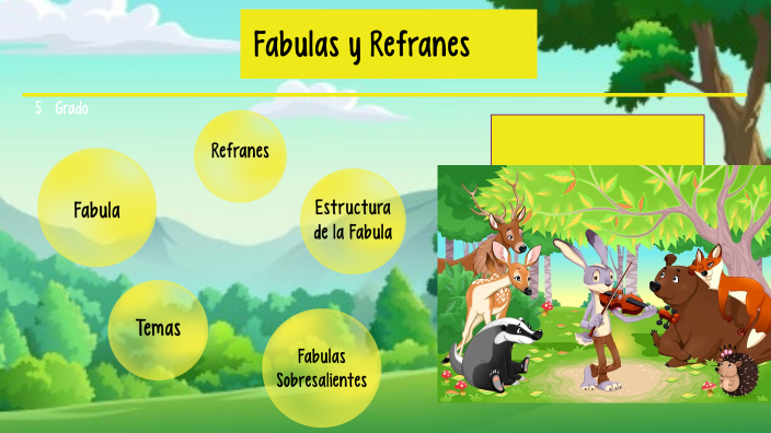 Fabulas y Refranes by LYZZEL JUAREZ HERNANDEZ on Prezi