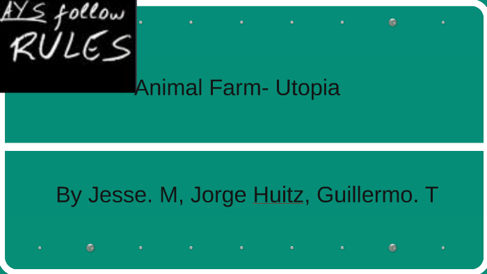 animal farm utopia essay